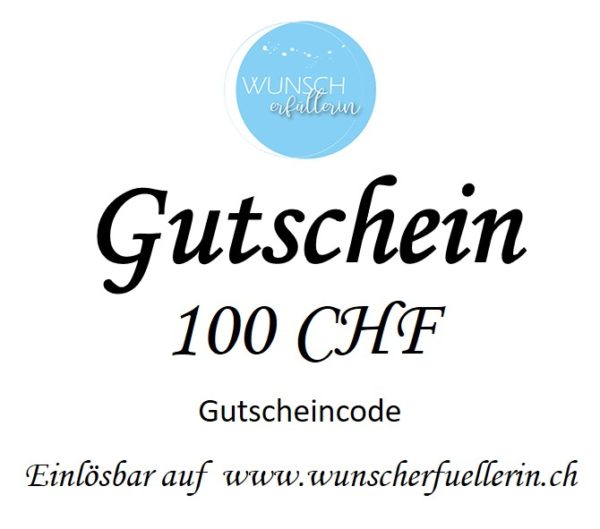 Gutschein 100 CHF Wunscherfüllerin