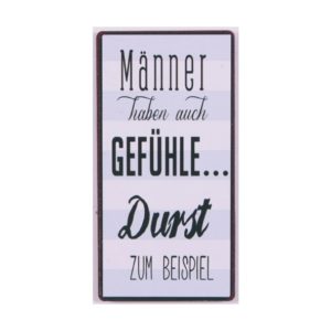 Magnet Männer haben auch Gefühle … Durst zum Beispiel